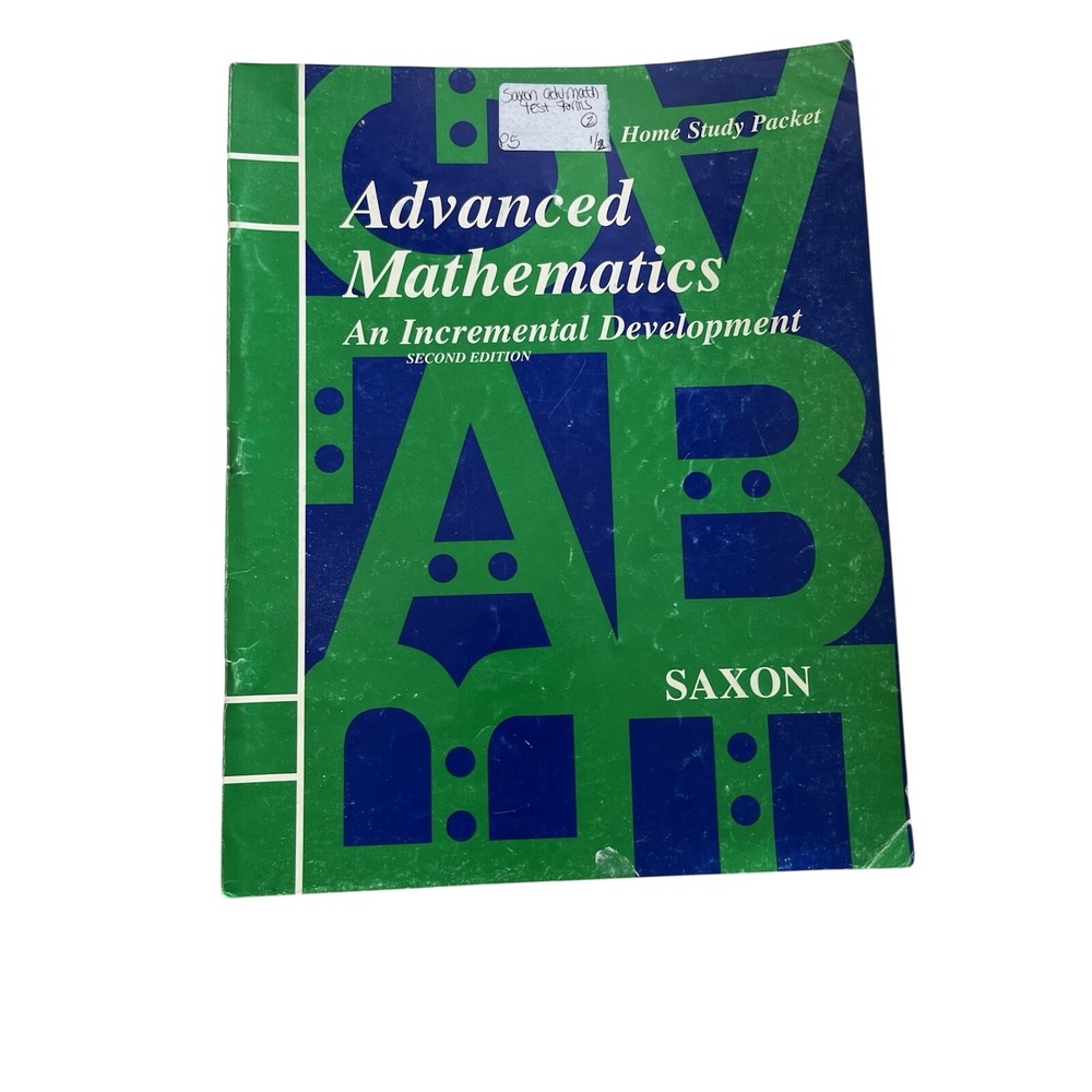 Saxon Advanced Mathematics Second Edition Home Study Packet Homeschool